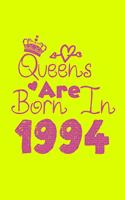 Queens Are Born In 1994 Notebook