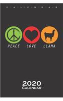 Peace Love Llama Calendar 2020