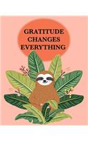 Gratitude Changes Everything