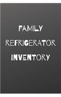 family refrigerator inventory