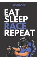 Notebook EAT SLEEP RACE REPEAT