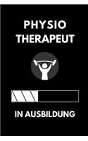 Physio Therapeut in Ausbildung: A5 Notizbuch KARIERT Geschenk zur Ausbildung - für Sohn Tochter Neffe Nichte Freund Freundin - für Auszubildende Azubi Azubine - Lustiger Spruch