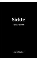 Sickte: Notizblock - Notizbuch - DIN A5, 120 Seiten - Liniert, Linien, Lined - Notizen, Termine, Planer, Tagebuch, Organisation - Deine Stadt, Dorf, Region 