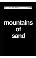 Mountains of Sand