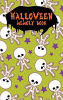 Halloween Memory Book: An Activity Book for Kids to Record Their Halloween Day - Coloring - Drawing - Journaling - Little Skeleton