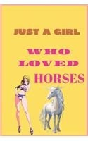 Just a Girl Who Loved Horses