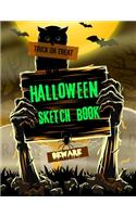 Trick Or Treat Halloween Sketch Book: Spooky Graveyard Zombie Drawing Pad Large 8.5 x 11inch Sketchbook Novelty Halloween Gift for Kids