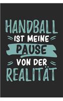 Handball Ist Meine Pause Von Der Realität