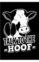 Talk To The Hoof: Lined A5 Notebook for Talk To The Hoof Journal