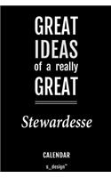 Calendar for Stewardesses / Stewardess: Everlasting Calendar / Diary / Journal (365 Days / 3 Days per Page) for notes, journal writing, event planner, quotes & personal memories