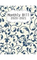 2020-2021 Monthly Bill: 2020-2021 Calendar Bill Payment Checklist and Monthly Bill Payments Tracker Organizer Planner Log Book Money Debt Keeper Family Budgeting Financial 
