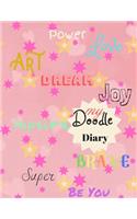 My Doodle Diary: Journal- Notebook - Draw, Write, Doddle, Diary, Jotter, 8.5" x 11" Large Sketchbook Journal White Paper (Blank Drawing) 100 pages