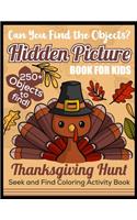 Hidden picture book for kids thanksgiving hunt seek and find coloring activity book can you find the hidden objects? 250+ objects to find