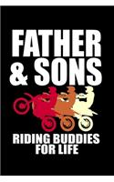 Father & Sons Riding Buddies for Life: 110 Game Sheets - SeaBattle Sea Battle Blank Games - Soft Cover Book for Kids for Traveling & Summer Vacations - Mini Game - Clever Kids - 110 Lined
