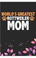 World's Greatest Rottweiler Mom
