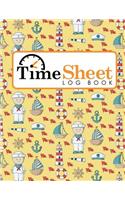 Time Sheet Log Book: (Time Sheet Log Books)