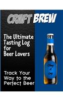 Craft-Brew - The Ultimate Tasting Log for Beer Lovers