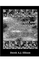 The Advantages and Disadvantages of Astrology