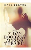 21 Day Doorway Across The Veil