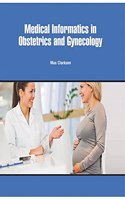MEDICAL INFORMATICS IN OBSTETRICS AND GYNECOLOGY