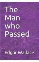 The Man Who Passed