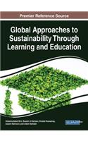 Global Approaches to Sustainability Through Learning and Education