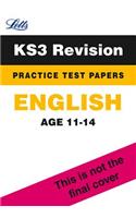 Letts Key Stage 3 Revision -- English: Practice Test Papers: Age 11-14