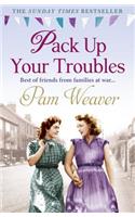 Pack Up Your Troubles