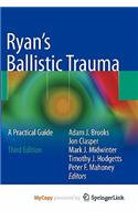 Ryan's Ballistic Trauma