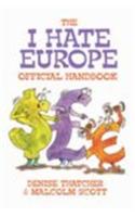 I Hate Europe Official Handbook