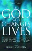 The God Who Changes Lives