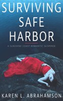 Surviving Safe Harbor