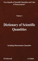 DICTIONARY OF SCIENTIFIC QUANTITIES - Volume I