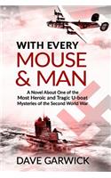 With Every Mouse & Man