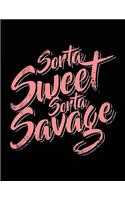 Sort A Sweet Sort A Savage