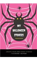 My Halloween Stories: Create Your Own Ghost Stories, 100 Pages, Hot Pink