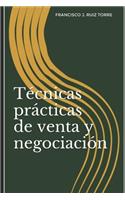 Técnicas prácticas de venta y negociación