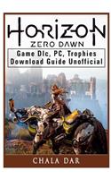 Horizon Zero Dawn Game DLC, PC, Trophies, Download Guide Unofficial