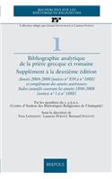 Bibliographie Analytique de la Priere Grecque Et Romaine