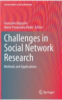 Challenges in Social Network Research