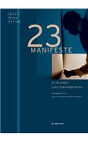 23 Manifeste zu Bildakt und Verkörperung