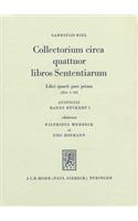 Collectorium Circa Quattuor Libros Sententiarium