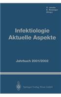 Infektiologie Aktuelle Aspekte
