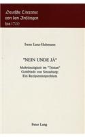 «nein unde ja»: Mehrdeutigkeit Im «Tristan» Gottfrieds Von Strassburg