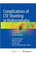 Complications of CSF Shunting in Hydrocephalus