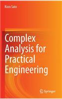 Complex Analysis for Practical Engineering