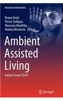 Ambient Assisted Living