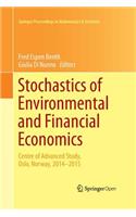 Stochastics of Environmental and Financial Economics