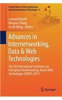 Advances in Internetworking, Data & Web Technologies: The 5th International Conference on Emerging Internetworking, Data & Web Technologies (Eidwt-2017)