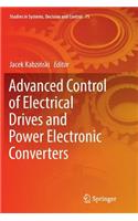 Advanced Control of Electrical Drives and Power Electronic Converters